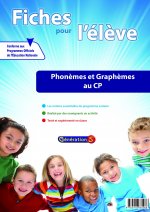 Fiches pour l'élève : Phonèmes et graphèmes au CP