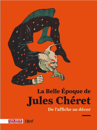 La Belle Époque de Jules Cheret