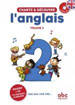 CHANTE ET DECOUVRE L'ANGLAIS 2