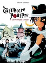 Le grimoire pourpre 2 les sorcieres rouges