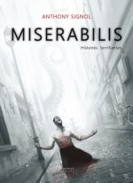 Miserabilis histoires terrifiantes