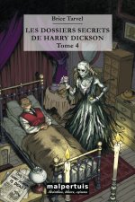 Les dossiers secrets de Harry Dickson - tome 4