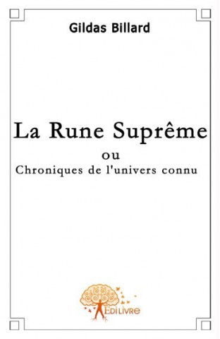 La rune suprême