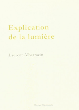 Explication de la lumière