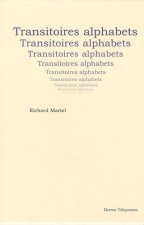 Transitoires alphabets