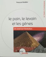 LE PAIN LE LEVAIN ET LES GENES 