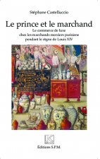 Le prince et le marchand
