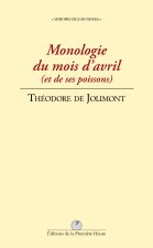 Monologie du mois d'avril (et des ses poissons)