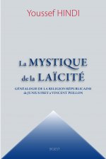 La Mystique de la Laïcité