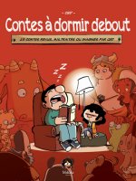 Contes à dormir debout T01 (Edition spéciale)