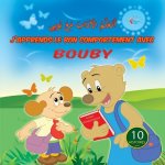 J'APPRENDS LE BON COMPORTEMENT AVEC BOUBY