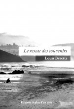 Le ressac des souvenirs