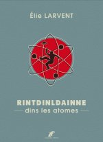 Rintdinldainne dins les atomes