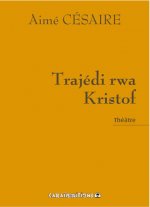 Trajédi rwa Kristof - théâtre