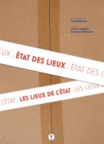 État des lieux, les lieux de l'État
