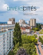 DiversCités. Les grands ensembles : Bourgogne et Chalon-sur-Saône