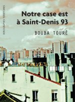 Notre case est à Saint-Denis