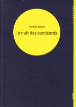 LA NUIT DES CAMISARDS