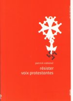 RESISTER VOIX PROTESTANTES