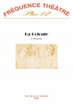 LA COLONIE
