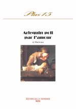 ARLEQUIN POLI PAR L'AMOUR