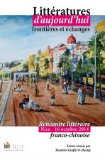 Littératures d’aujourd’hui frontières et échanges