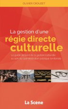 Gestion d'une régie culturelle directe