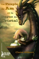 Le peuple de Am et la dague de Cristal