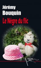 LE NÉGRE DU FLIC