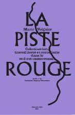 La Piste rouge