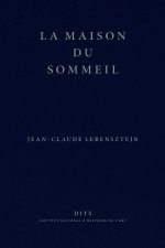 LA MAISON DU SOMMEIL