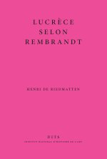 Lucrèce selon Rembrandt - une question de restauration