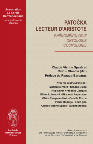 Patocka lecteur d'Aristote - phénoménologie, ontologie, cosmologie