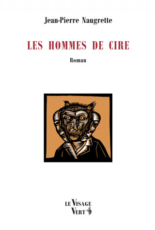 LES HOMMES DE CIRE