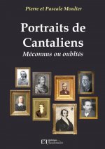 Portraits de Cantaliens oubliés ou méconnus
