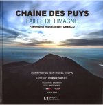 CHAINE DES PUYS FAILLE DE LIMAGNE PATRIMOINE MONDIAL DE L'UNESCO