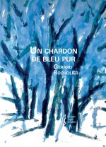 Un chardon de bleu pur