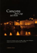 Cançons del Cap del Pont, chansons,formules et jeux, recueillis à Albi et dans l'Albigeois.