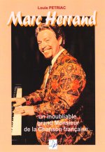 Marc Herrand - un inoubliable grand monsieur de la chanson française
