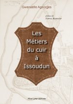 Les métiers du cuir à Issoudun