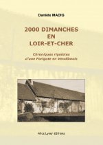 2000 dimanches en Loir-et-Cher
