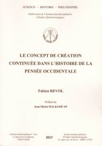 LE CONCEPT DE CREATION CONTINUEE DANS L'HISTOIRE DE LA PENSEE OCCIDENTALE