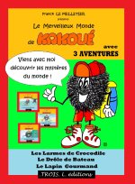 Kakoué Maxi-Format 3 aventures