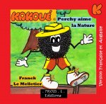Perchy aime le nature 