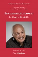 Éric-Emmanuel Schmitt - la chair et l'invisible