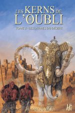 Les Kerns de l'oubli T02 - Les larmes du désert