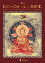 ECHOS DE L'INDE Précis de culture indienne