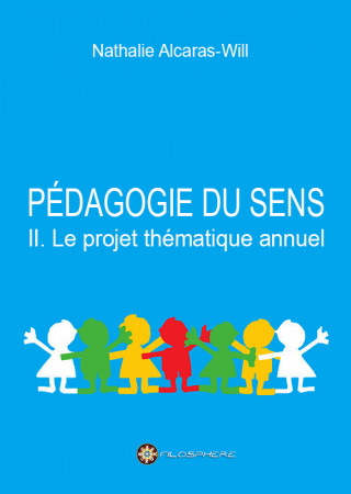 PÉDAGOGIE DU SENS 2