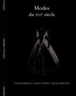 Modes du Xvie Siècle, Sous Catherine de Medicis