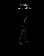 Modes du Xxe Siècle - le Streetwear